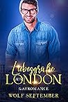 Liebesgrüße aus London: Gayromance (London-Reihe - Romantischer Liebesroman - Gayromance 2) (German Edition) Liebesgrüße aus London: Gayromance (London-Reihe - Romantischer Liebesroman - Gayromance 2) (German Edition)