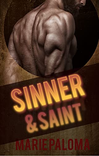 Sinner and Saint (Lost Sinners MC: Marc and Zara Book 1)