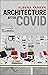 Architecture after Covid