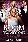 Room Twenty-One by Mika Lane