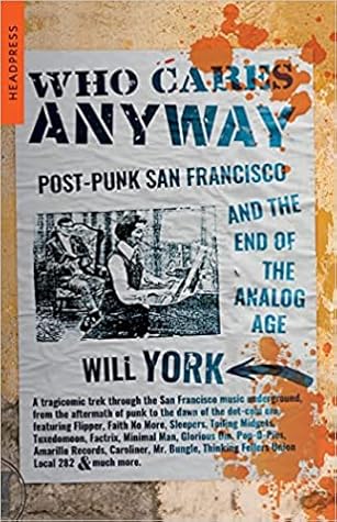 Who Cares Anyway by Will York