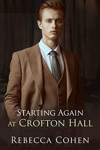 Starting Again at Crofton Hall (Modern Crofton, #5)