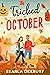 Tricked in October (Pinerid...