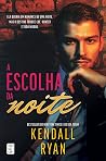 A Escolha da Noite