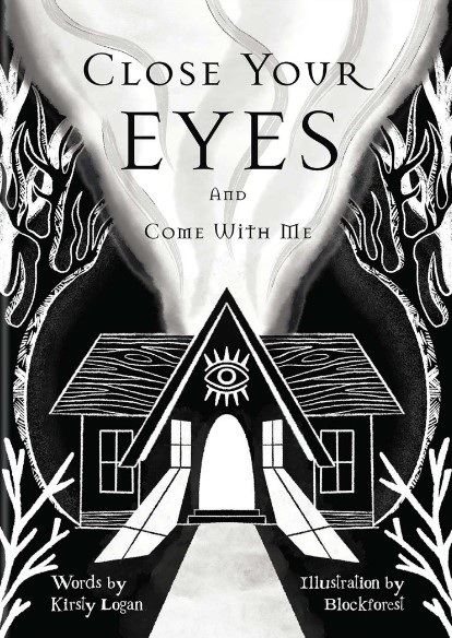 Close Your Eyes and Come With Me (Paperback)