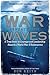 War Beneath the Waves by Don Keith War Beneath the Waves by Don Keith