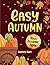 Easy Autumn by Felicity Burt