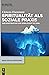 Spiritualität als soziale Praxis: Zur Konstruktion von Wirklichkeit im Yoga (Qualitative Soziologie, 26) (German Edition)