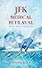 JFK Medical Betrayal by Russell Kent JFK Medical Betrayal by Russell Kent