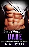 Just a Gay... Dare by M.M. West