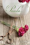 Paula - Tome 1: L...