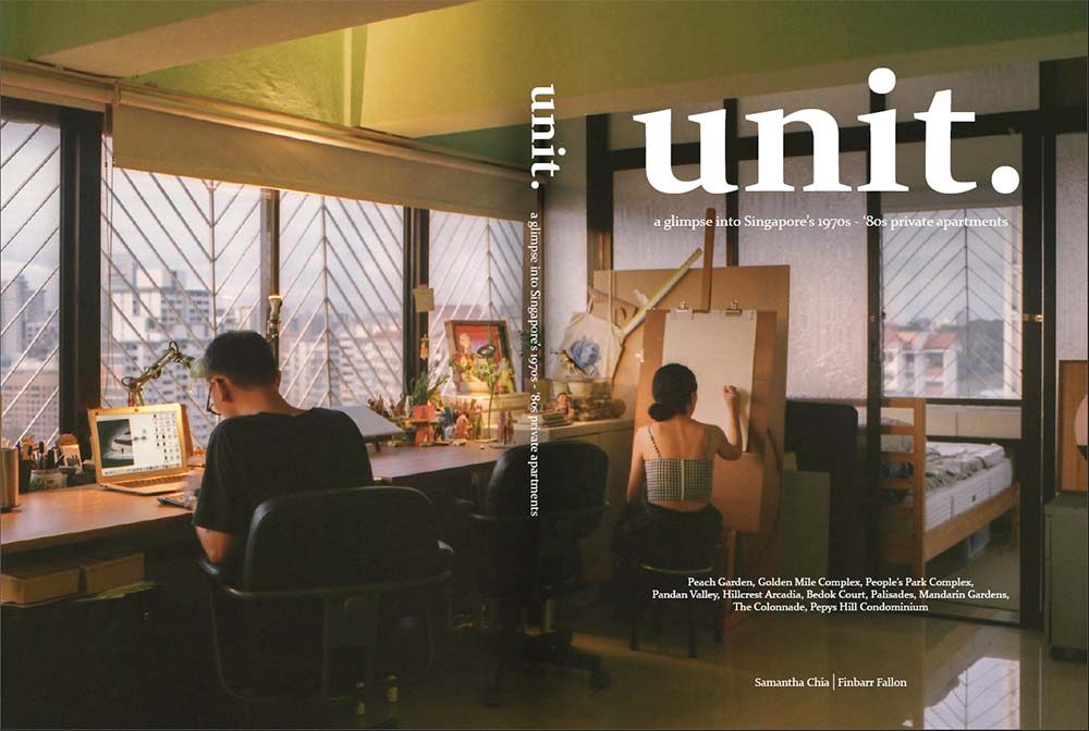 unit. : a glimpse into Singapore's 1970s - '80s private apartments (Paperback)