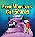 Even Monsters Get Scared: H...