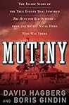 Mutiny: The Insid...