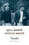 Vuodet by Kjell Westö