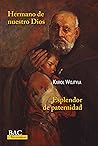 Hermano de nuestro Dios ; Esplendor de paternidad Hermano de nuestro Dios ; Esplendor de paternidad