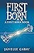 First Born: A First Born Book from The Guardians of Dare Chronicles