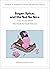 Sugar, Spice, and the Not So Nice: Comics Picturing Girlhood (Studies in European Comics and Graphic Novels)