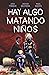 Hay algo matando niños vol. 4 by James Tynion IV