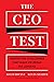 The CEO Test Master the Challenges (Spanish Edition) by Kevin Sharer Adam Bryant The CEO Test Master the Challenges (Spanish Edition) by Kevin Sharer Adam Bryant
