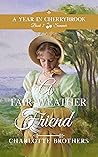 A Fair-Weather Friend by Charlotte Brothers