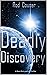 Deadly Discovery by Rod Couser