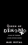 Queen of Demonio by Mae Royal Queen of Demonio by Mae Royal