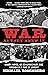 War As They Knew It: Woody Hayes, Bo Schembechler, and America in a Time of Unrest