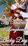 Book cover for His Mistress of Longbourn: A Pride and Prejudice Steamy, Intimate and Sensual Variation