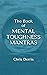 The Book of Mental Toughness Mantras