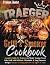 TRAEGER GRILL & SMOKER COOK...