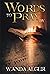 Words to Pray By by Wanda Alger