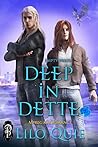 Deep in Dette by Lilo Quie