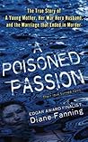 A Poisoned Passion by Diane Fanning