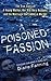 A Poisoned Passion