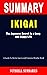 SUMMARY OF IKIGAI: The Japa...