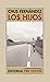 Los hijos by Chus Fernández