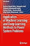 Application of Machine Learning and Deep Learning Methods to Power System Problems