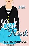 Lost Track by Heidi Hutchinson