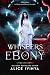 Whispers of Ebony by Alice Ivinya