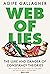 Web of Lies: The Lure and Danger of Conspiracy Theories
