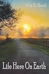 Life Here On Earth