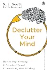 Declutter Your Mind