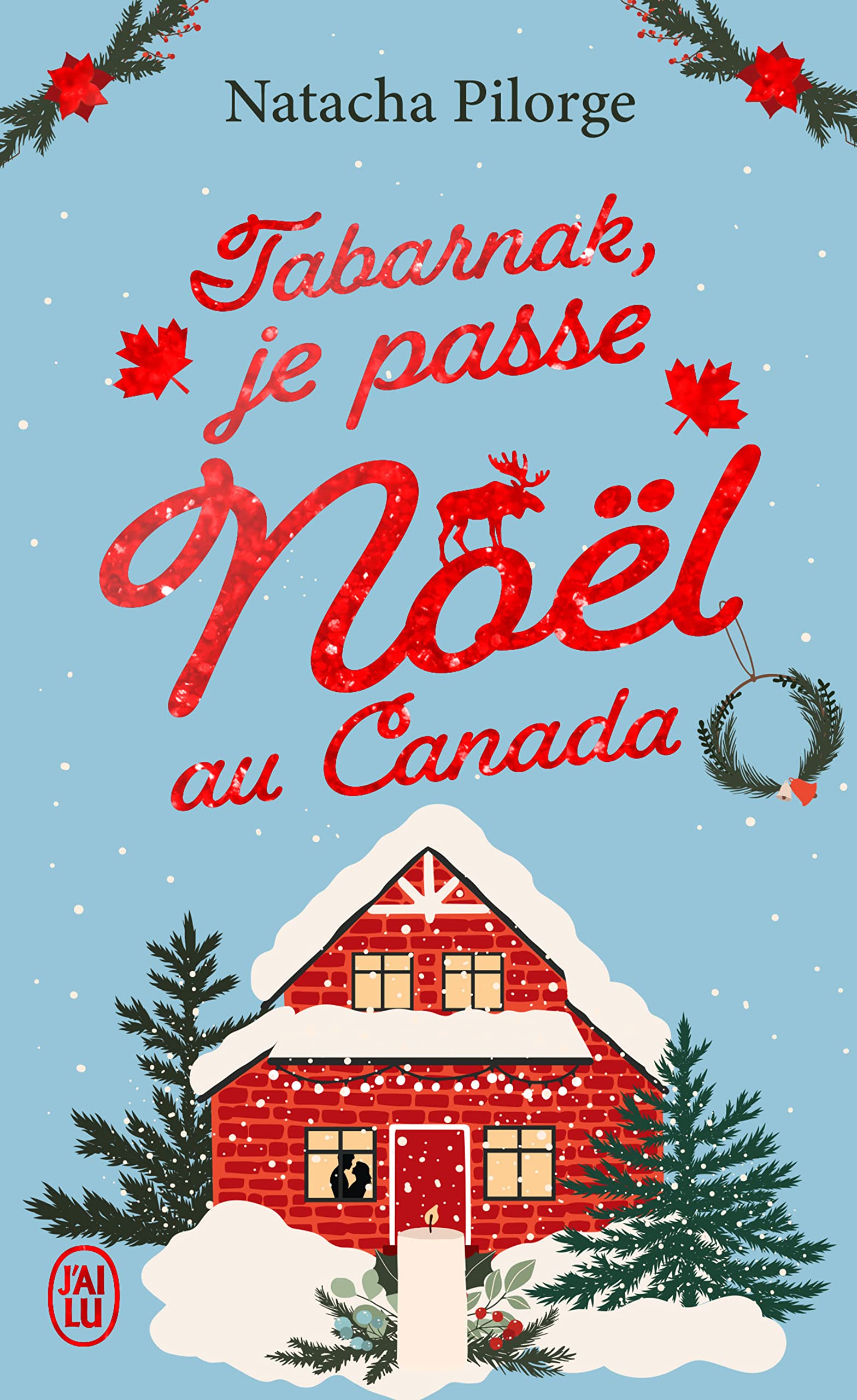 Tabarnak, je passe Noël au Canada ! (Pocket Book)
