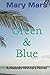 Green & Blue by Mary Mars