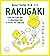 Rakugaki: Cómo potenciar tu imaginación a través del dibujo