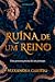 A Ruína de um Reino (Hundred Kingdoms, #1)