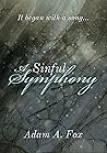 A Sinful Symphony: A Dark BDSM Romance