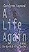 A Life Again
