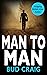 MAN TO MAN: Gripping Britis...